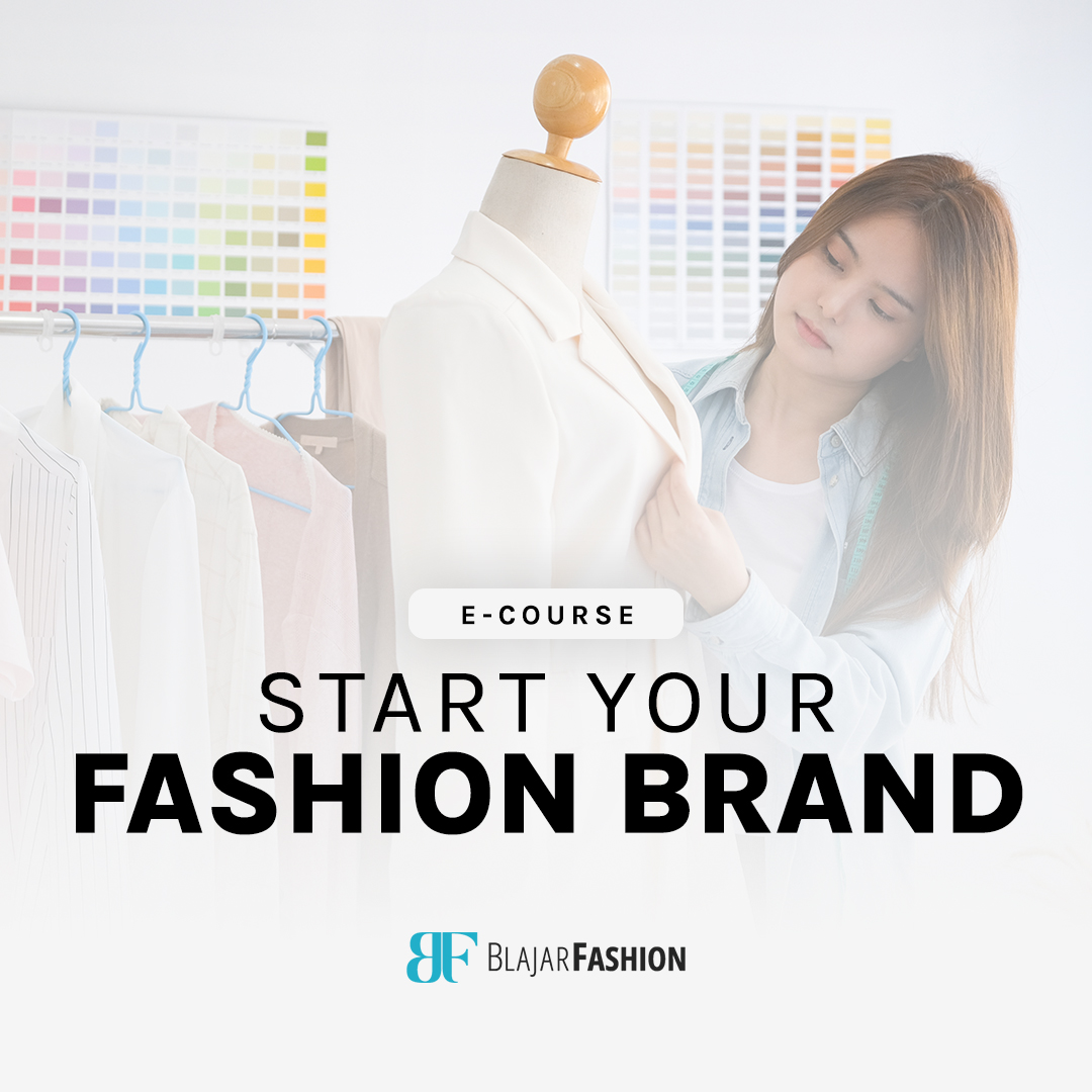 Start Your Fashion Brand