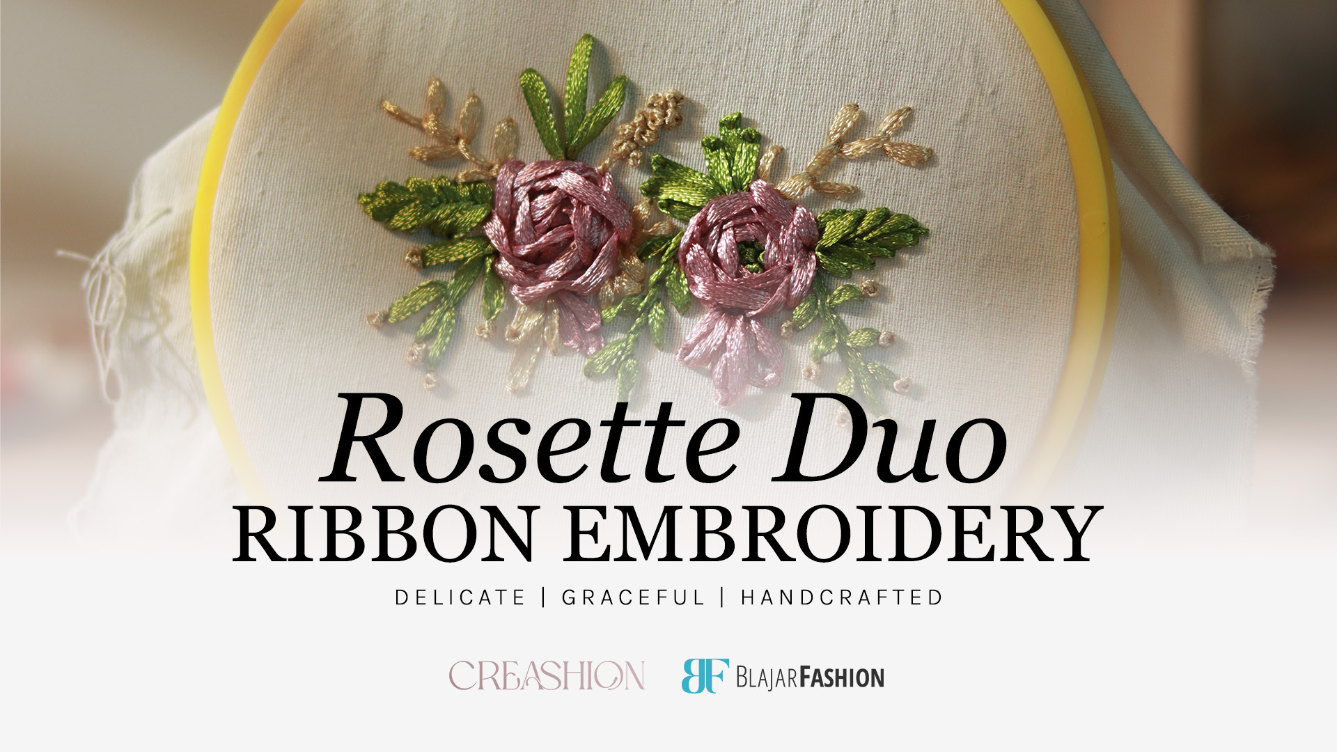 Ribbon Embroidery – Rosette Duo